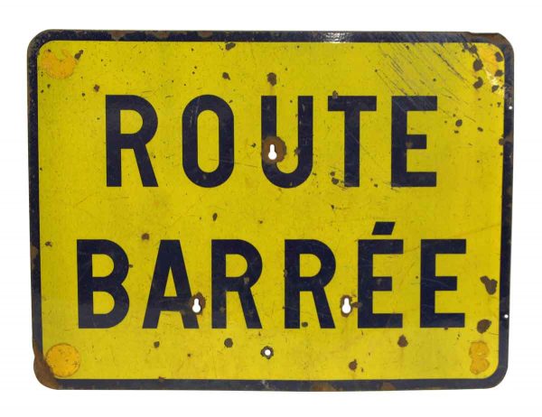 Route Barree Metal Sign