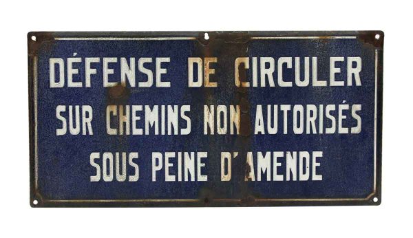 Blue and White French Sign