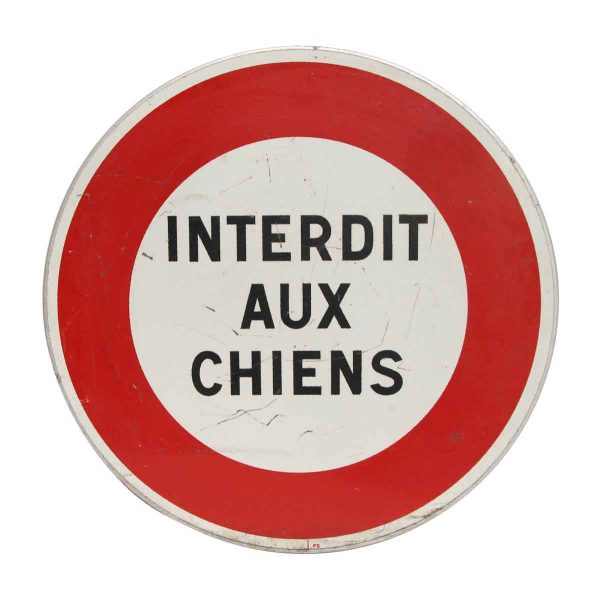 Vintage Signs - French No Dogs Allowed Metal Sign