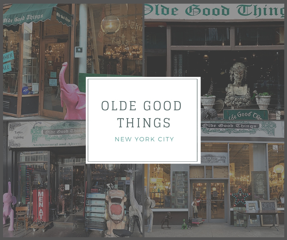 Olde Good Things, New York Stores | Olde Good Things